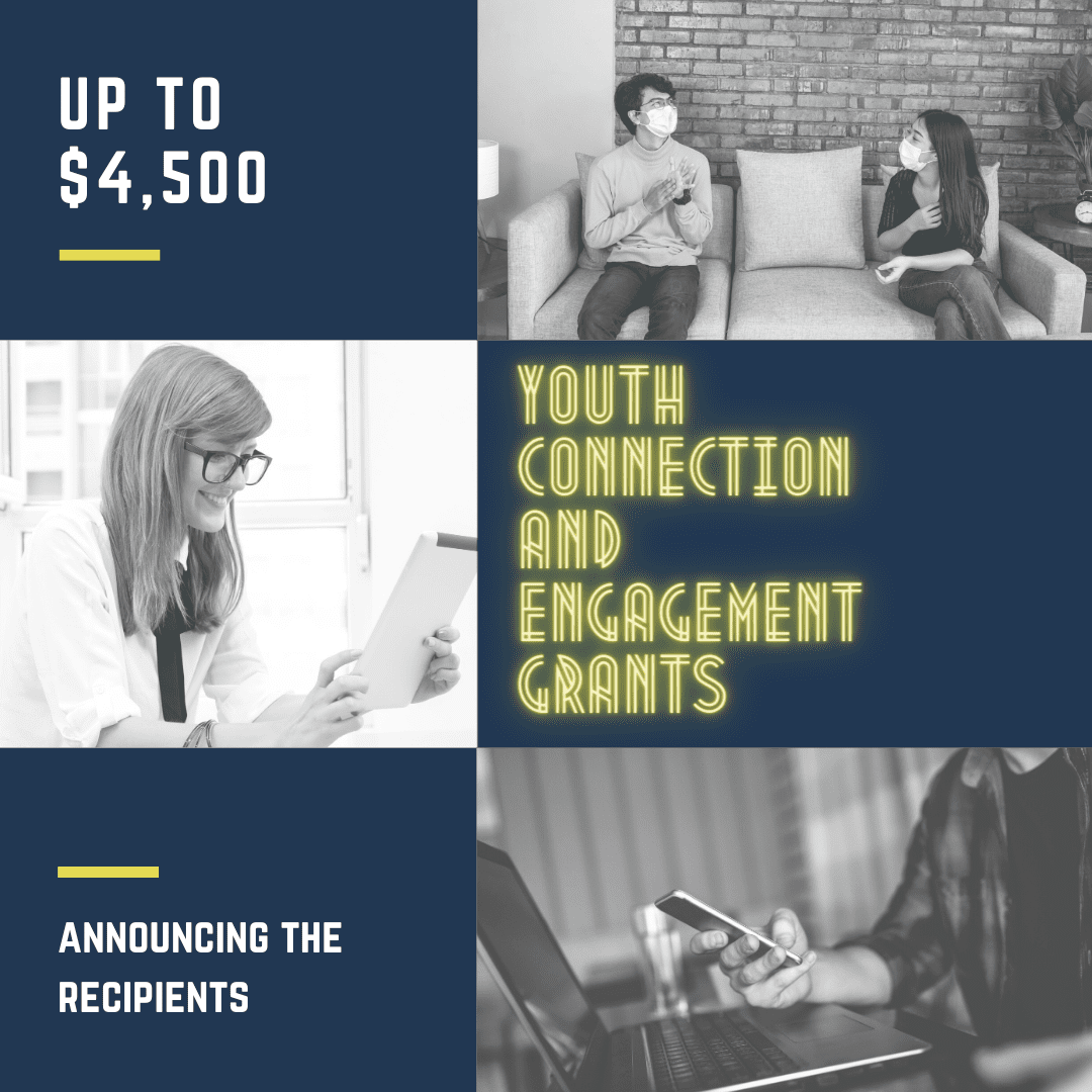 Announcing the Recipients of the Youth Connection and Engagement Grants